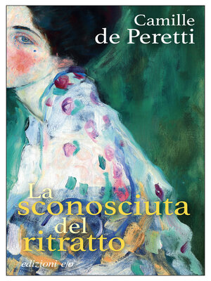 cover image of La sconosciuta del ritratto